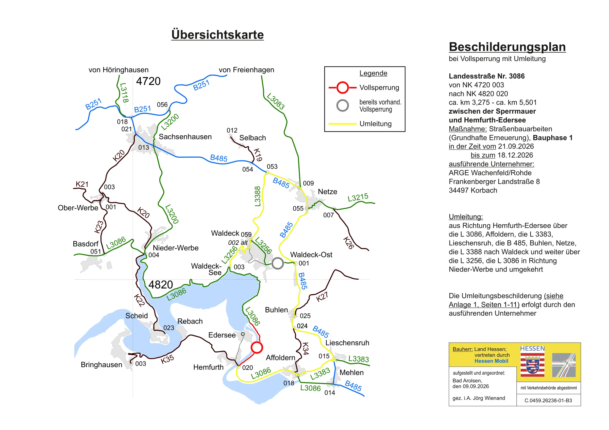 Overview map by Hessen Mobil showing the full closure of the L 3086 between the Sperrmauer (Eder dam) and Hemfurth-Edersee, 21 September to 18 December 2026. The closed section is marked in red, the diversion in yellow: from Hemfurth-Edersee via Affoldern, the L 3383, Lieschensruh, the B 485, Buhlen and Netze, then via the L 3388 to Waldeck and on via the L 3256 and the L 3086 towards Nieder-Werbe. Marked in grey is an already existing full closure between Waldeck and Waldeck-Ost.